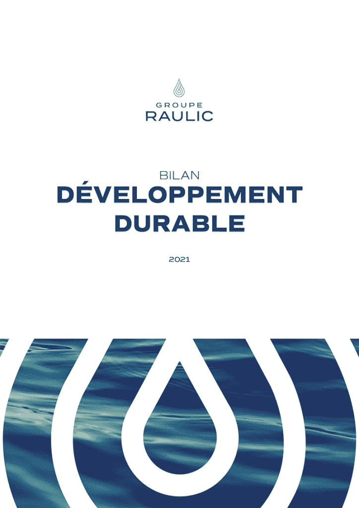 Groupe Raulic : Bilan developpement durable